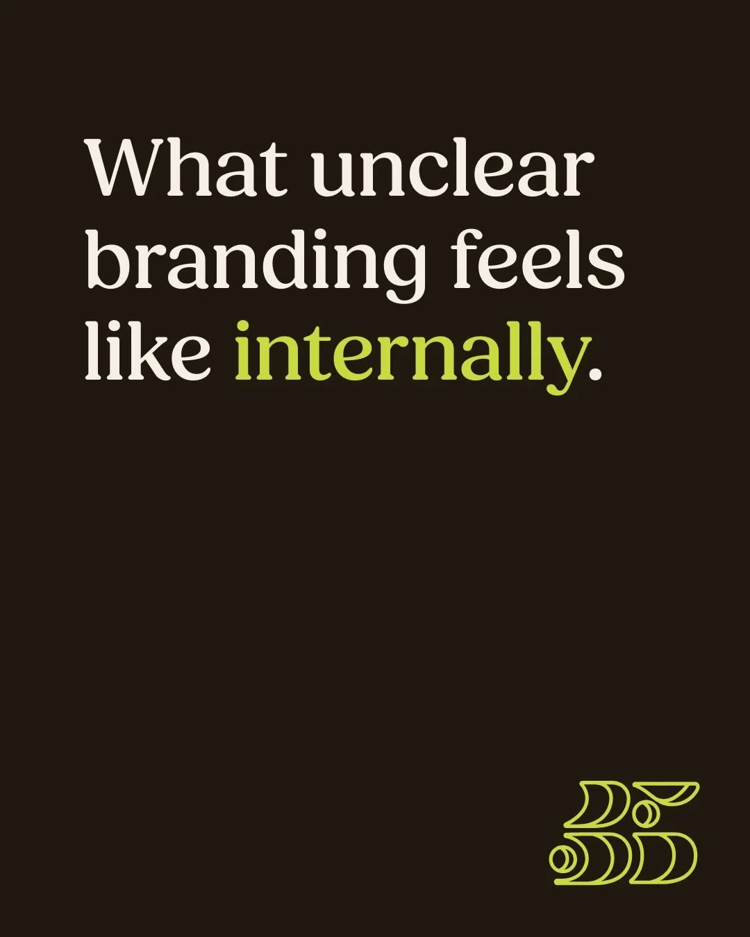 Brand confusion is not always loud. Sometimes it&rsquo;s hard to differentiate and it sounds like second-guessing, or could look like inconsistency.

Sometimes it&rsquo;s that private feeling of knowing your business is stronger than what the brand i