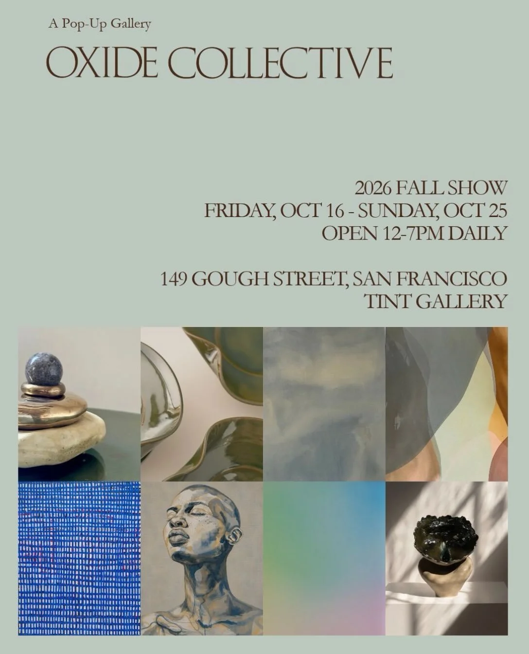 Opening Friday!!!

Oxide Collective is an art collective that curates gallery shows in thoughtfully designed spaces and produces tailored events that bring art and community together. Composed of Bay Area female artists across painting, ceramics, scu