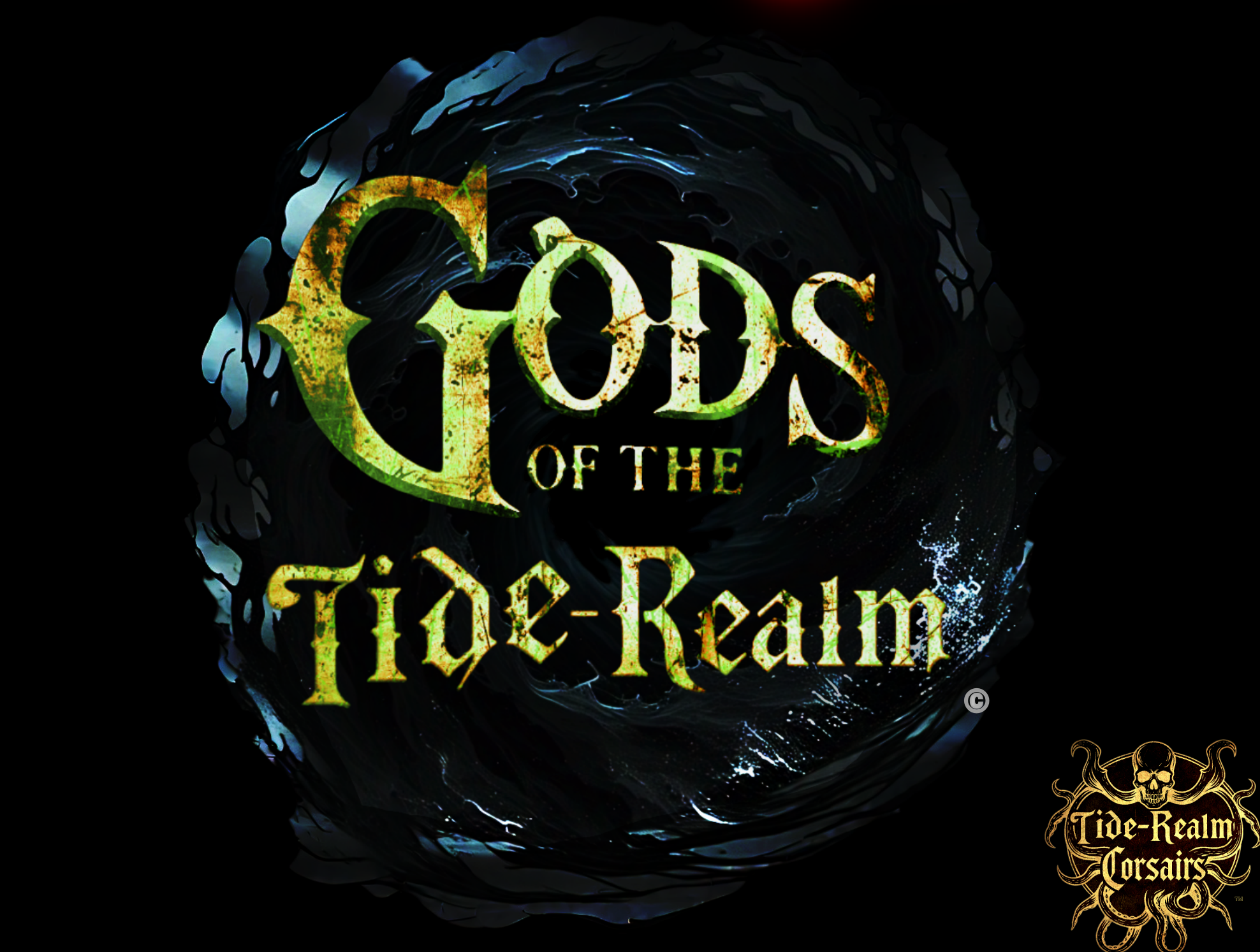 THE GODS OF THE TIDE-REALM HAVE AWAKENED!