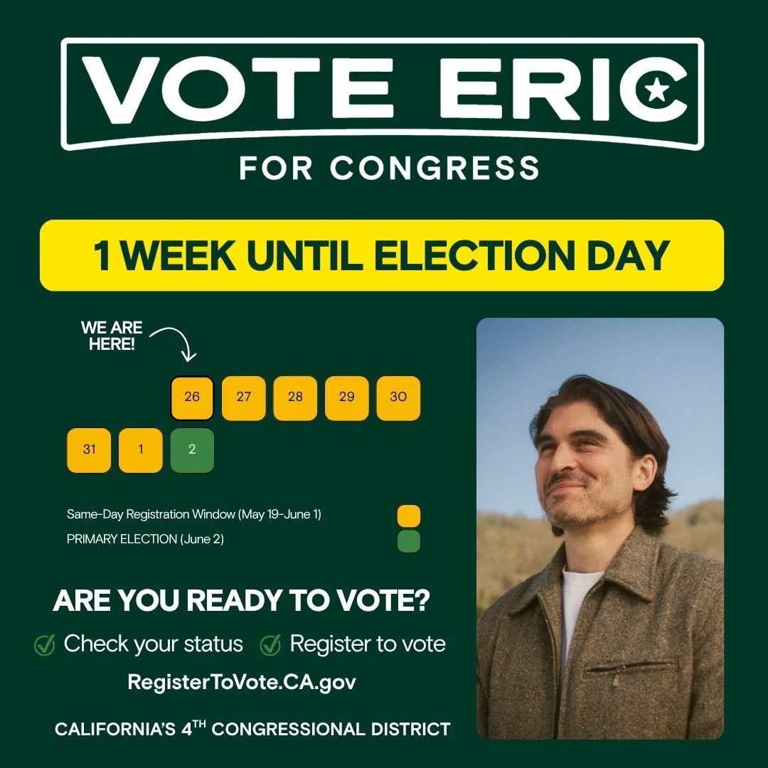 1 WEEK UNTIL PRIMARY ELECTION. VOTE TODAY. VOTE ANY DAY. VOTE ERIC JONES BY JUNE 2.
