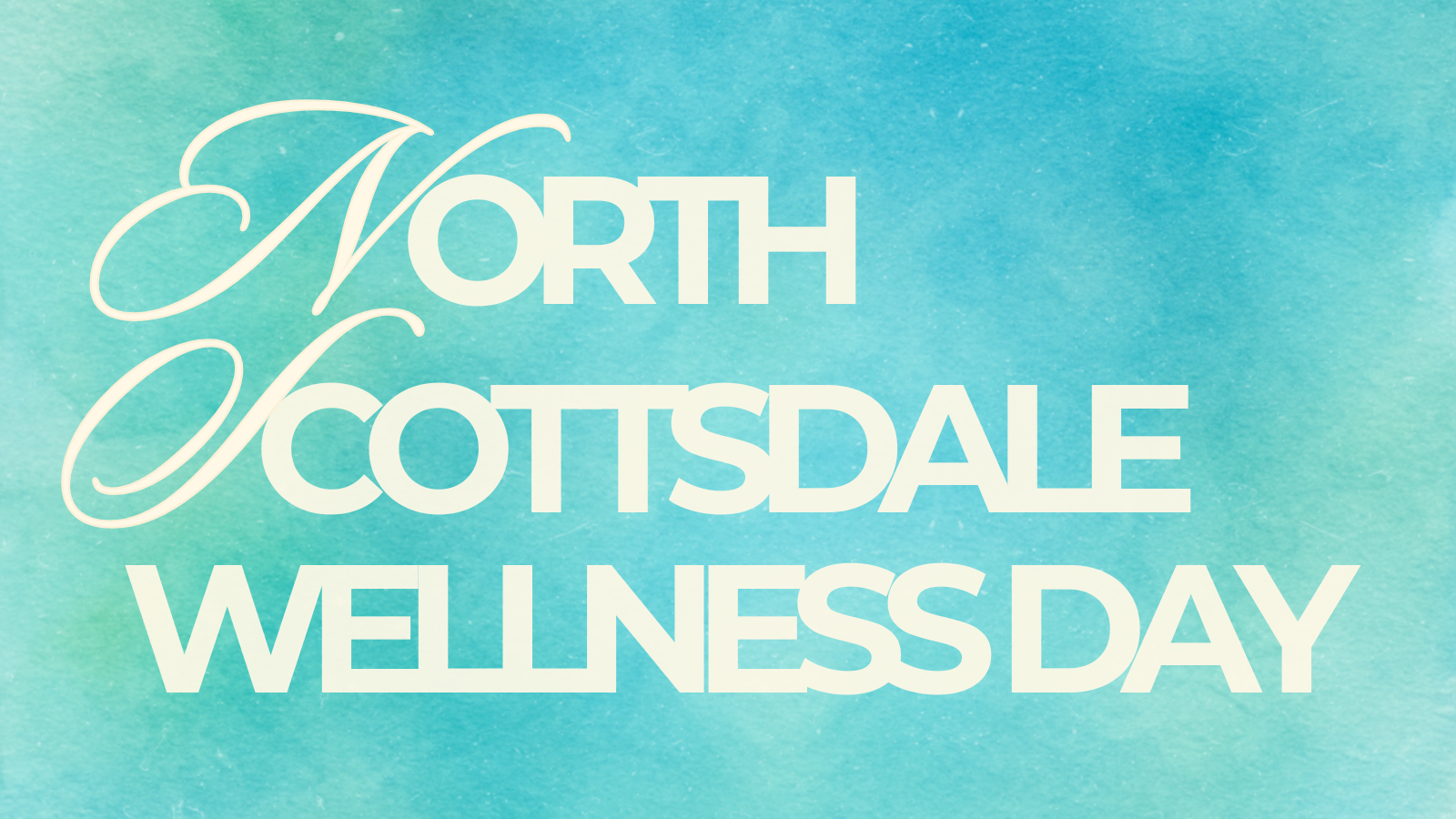 North Scottsdale Wellness Day