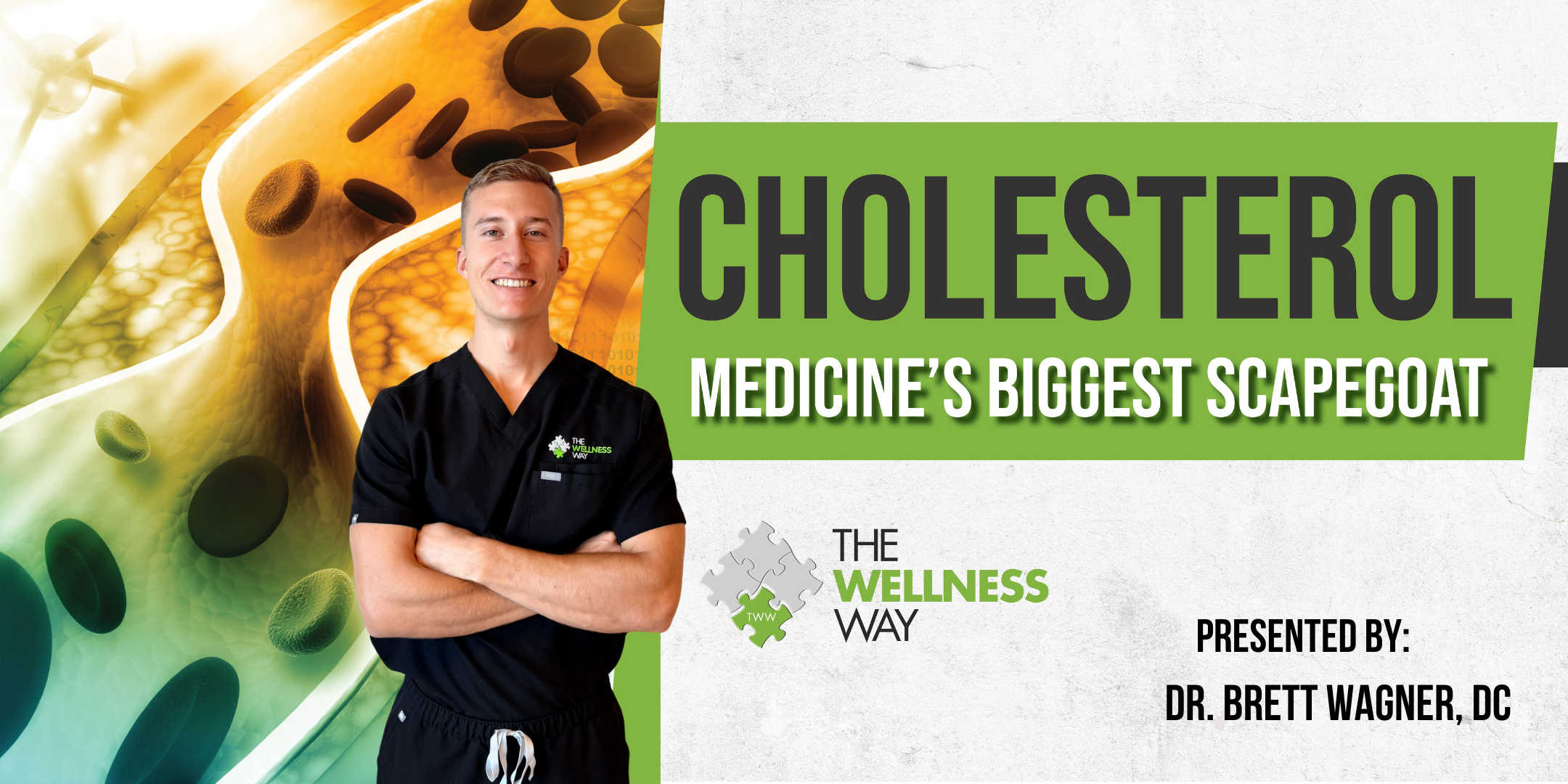Cholesterol: Medicine's Biggest Scapegoat