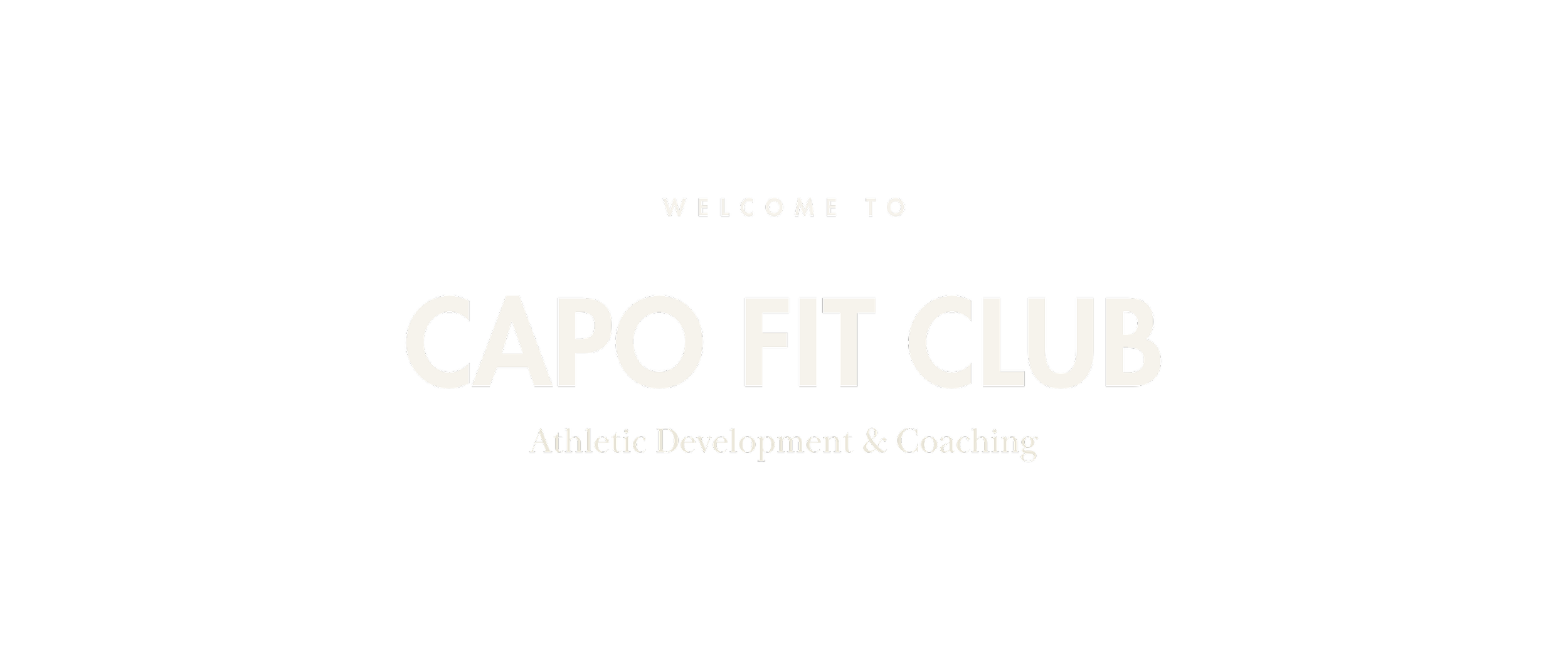 Welcome to Capo Fit Club, an athletic development and coaching facility with a black background and white text.