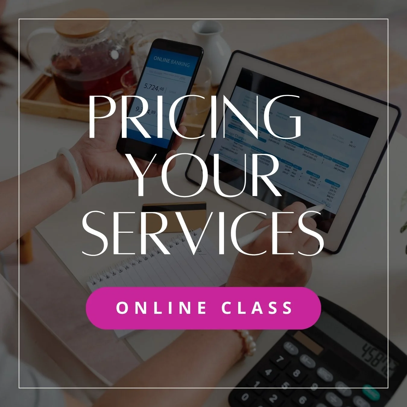 Pricing Your Services - Online Class