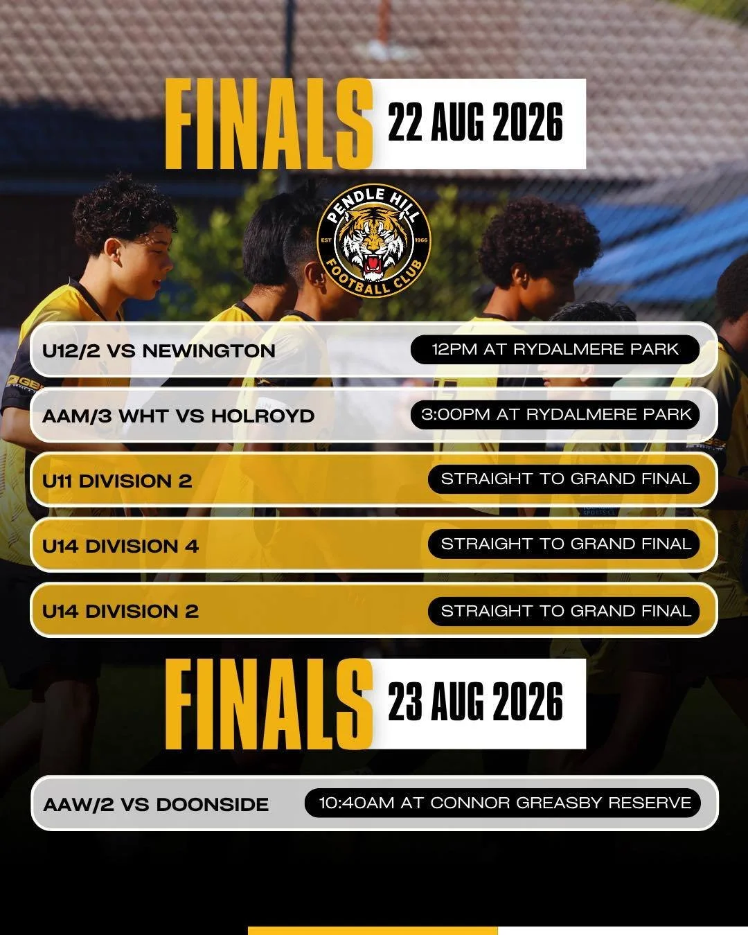 TIME CHANGES:

Finals week 2!

With three teams going straight through to the Grand Final this week we have 2 teams on Saturday fighting for their spots.

U12/2 will take on Newington at 12:00pm - Rydalmere Park

AAM/3 White will take on Holroyd at 3