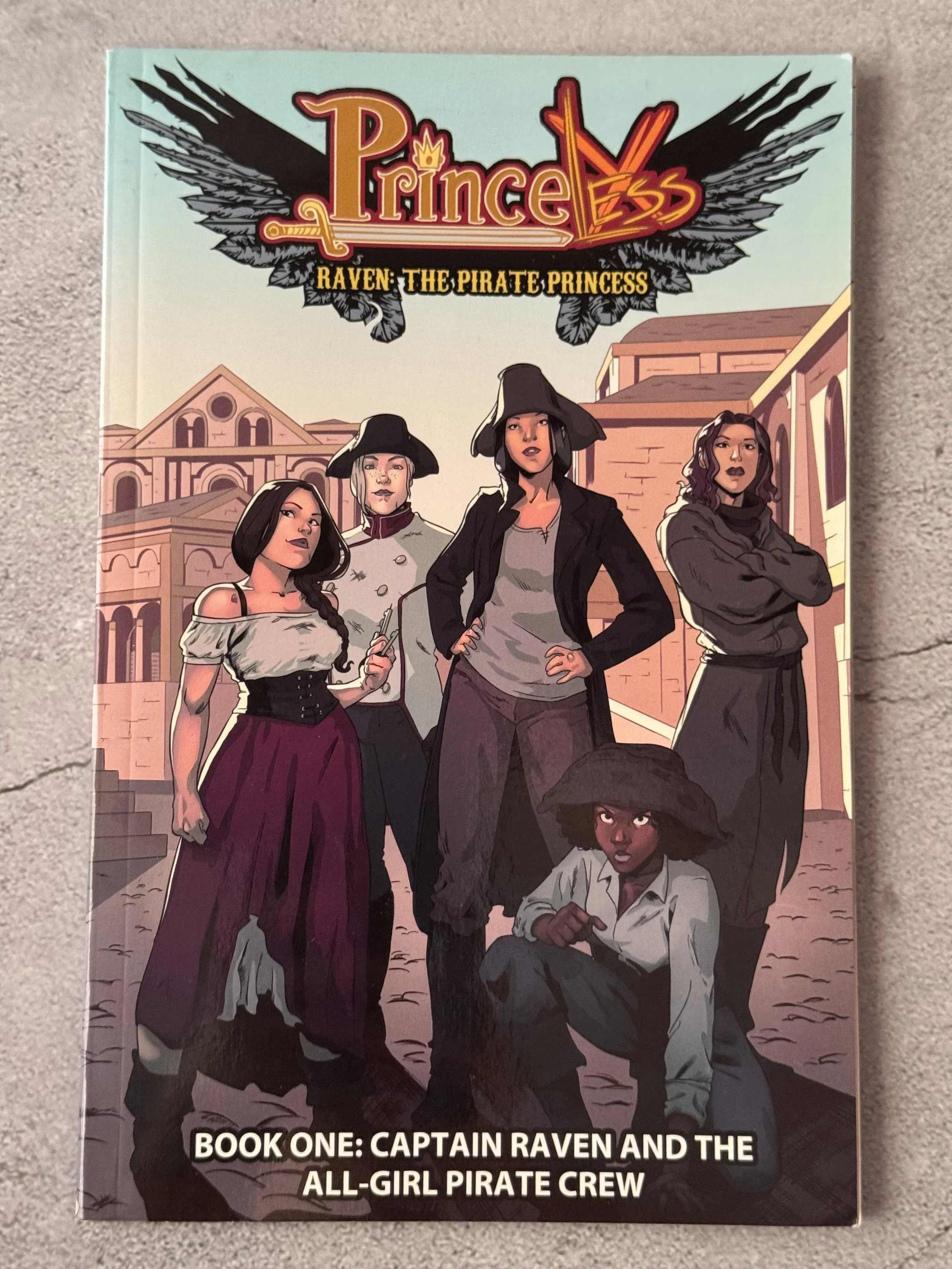 Princeless: Raven the Pirate Princess, Book One: Captain Raven and the All-Girl Pirate Crew
