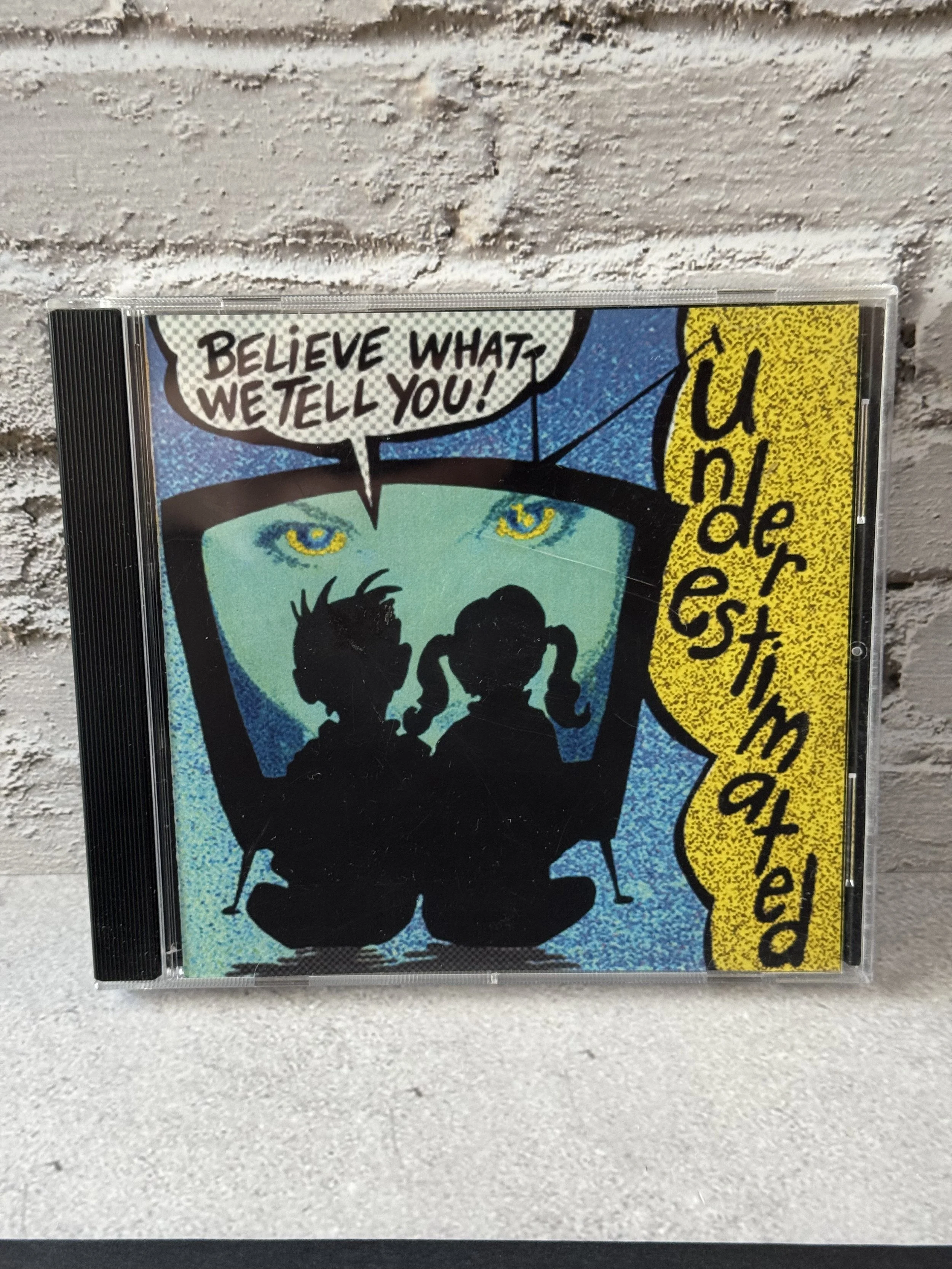 Underestimated - Believe What We Tell You! (CD 2006) Indie Punk Rock Band