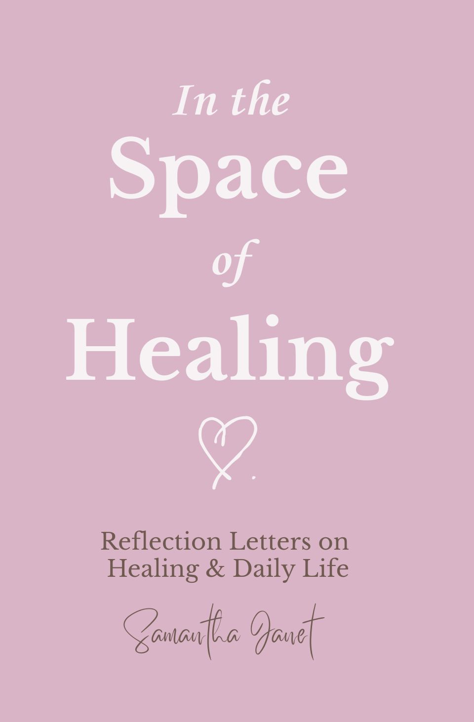 In the Space of Healing