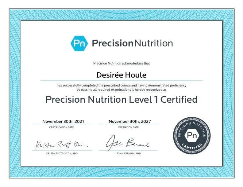 precision nutrition certificate with Desiree Houle's name