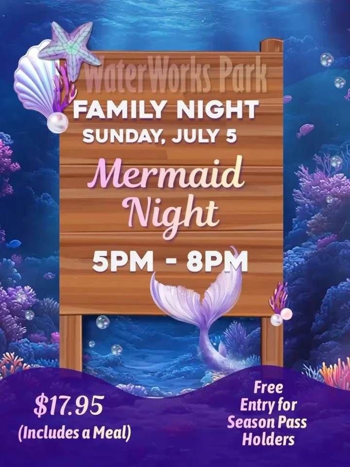 Sunday nights in July are Family Nights, and this Sunday (July 5) is Mermaid Night! 🧜&zwj;♀️ 

Meet the Mermaids and snap your family photos with all smiles! Then splash in the waves at Cowabunga Beach, slay the Dragon, ride the Raging River, or laz