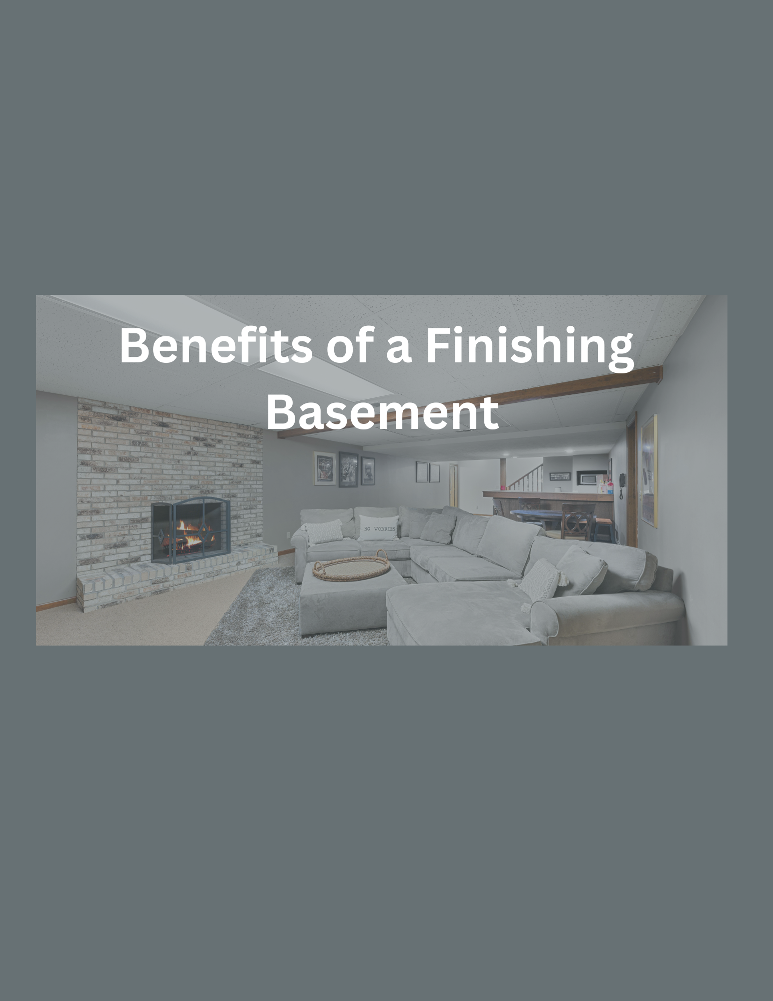 Benefits of finishing a basement
