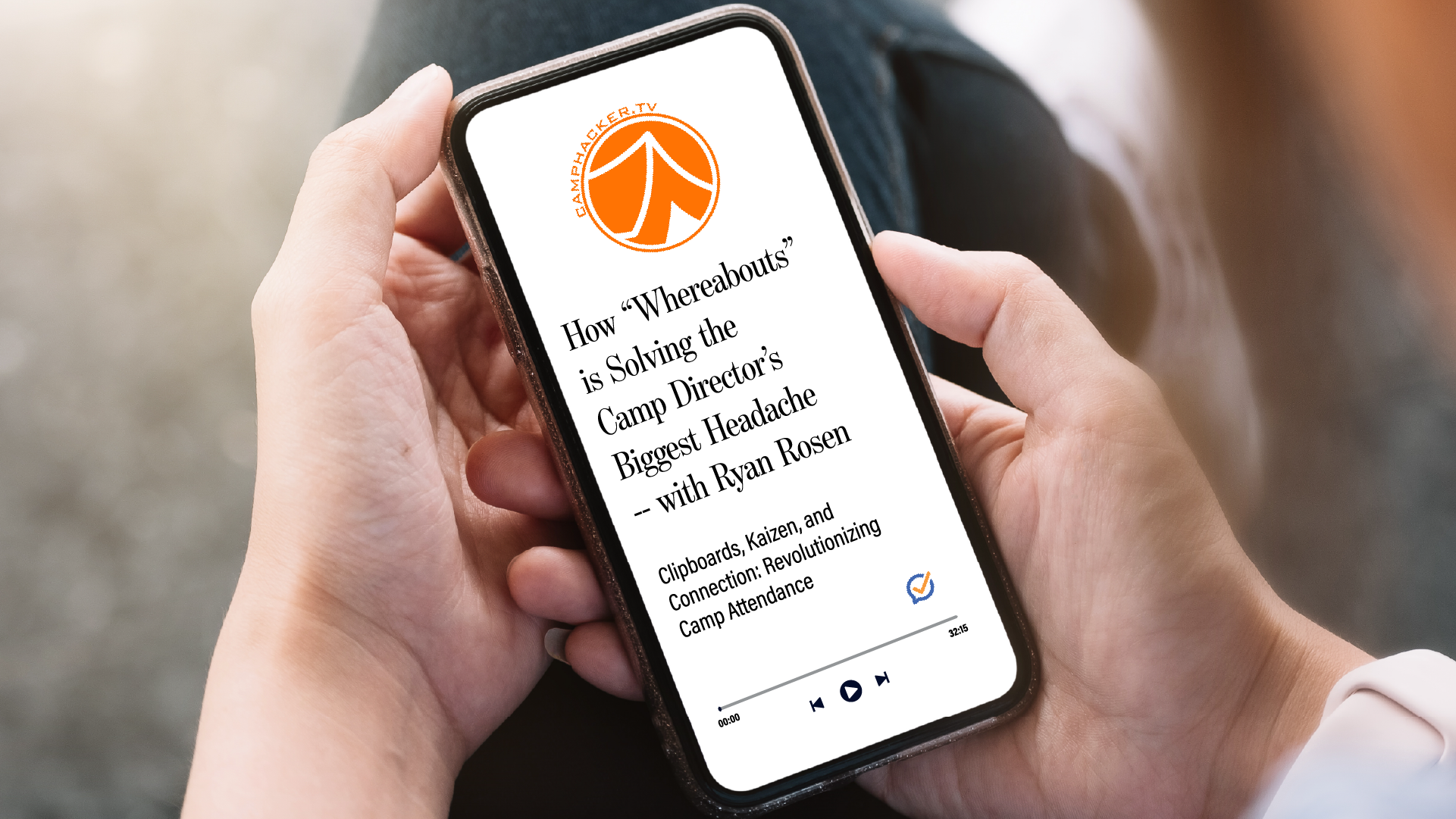 Podcast: How "Whereabouts" is Solving the Camp Director’s Biggest Headache - with Ryan Rosen