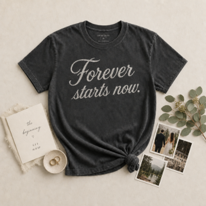 Forever Starts Now Tee