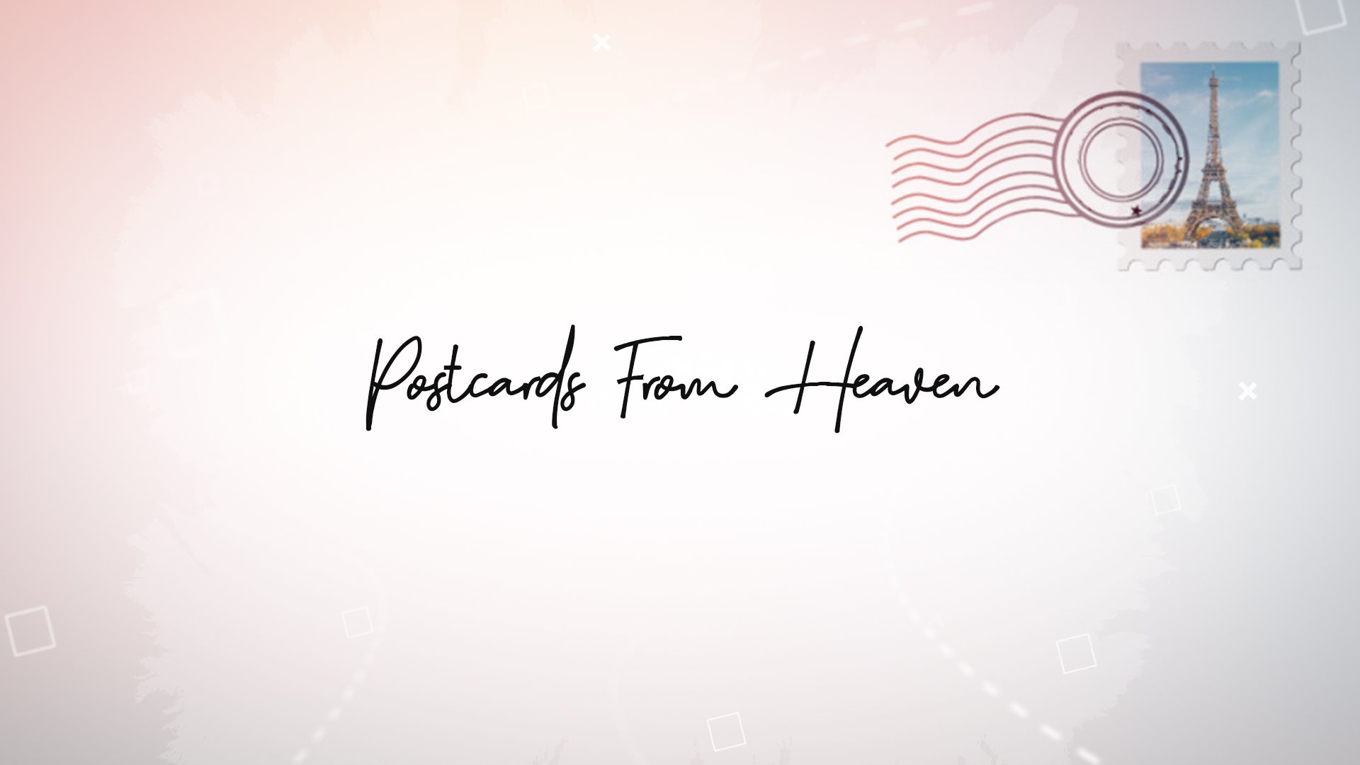 A digital postcard design with the Eiffel Tower in France, stamped with a Paris-themed postmark and featuring the cursive phrase "Postcards From Heaven."