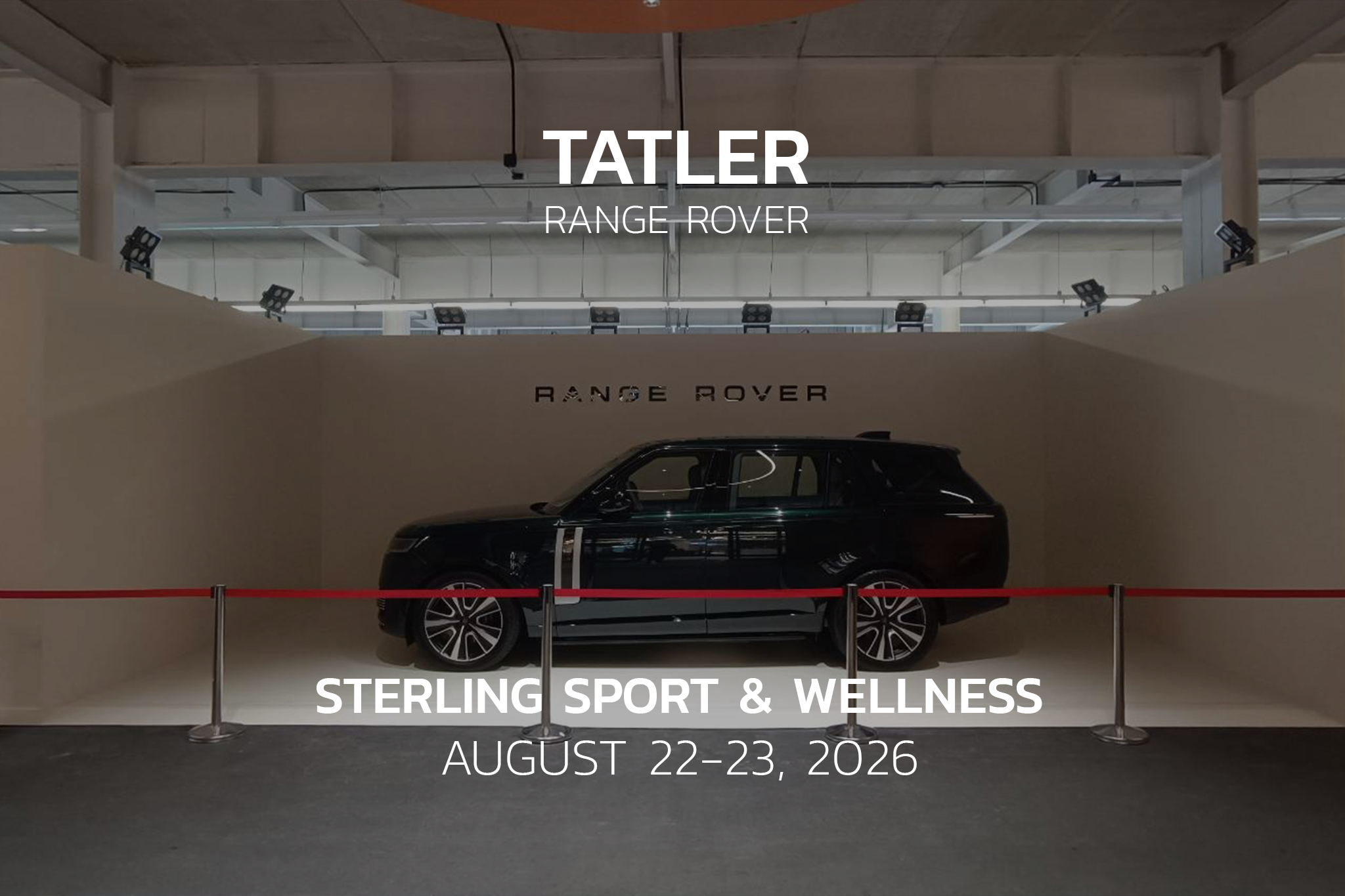 Tatler Range Rover (Sterling Sport & Wellness)