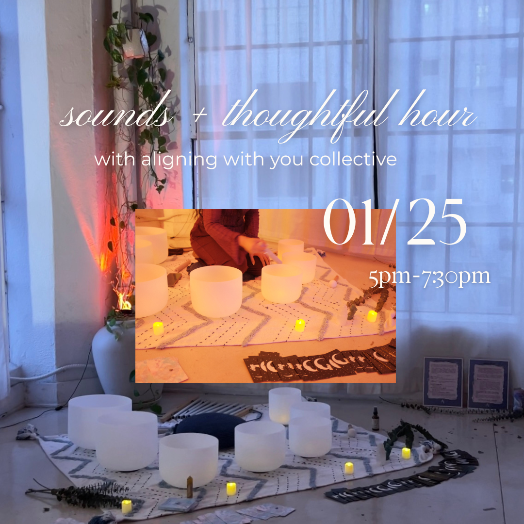 Sounds + Thoughtful Hour