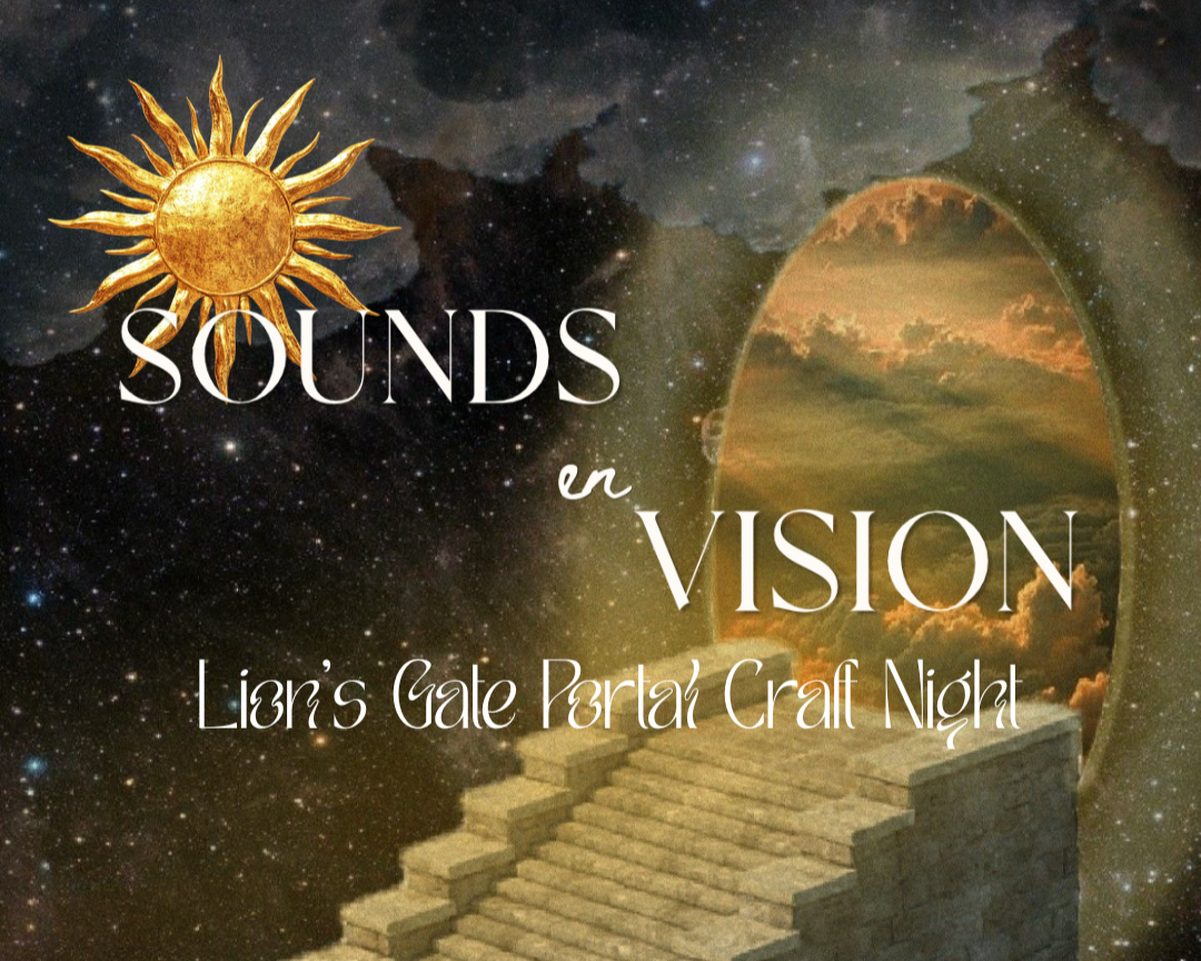 Sounds enVision: Lion’s Gate Portal Craft Night