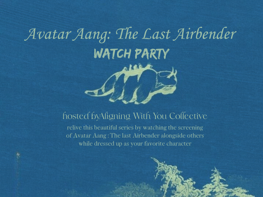 Avatar Aang: The Last Airbender Watch Party