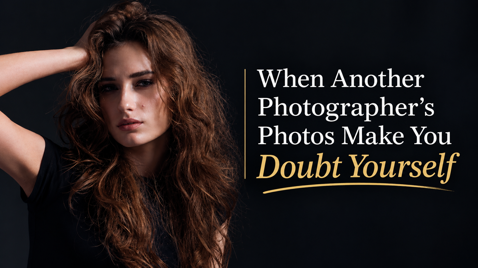 When Another Photographer’s Photos Make You Doubt Yourself