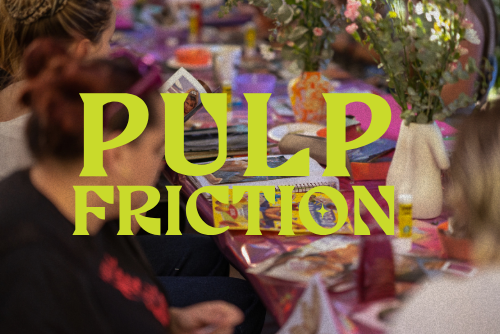 Pulp Friction