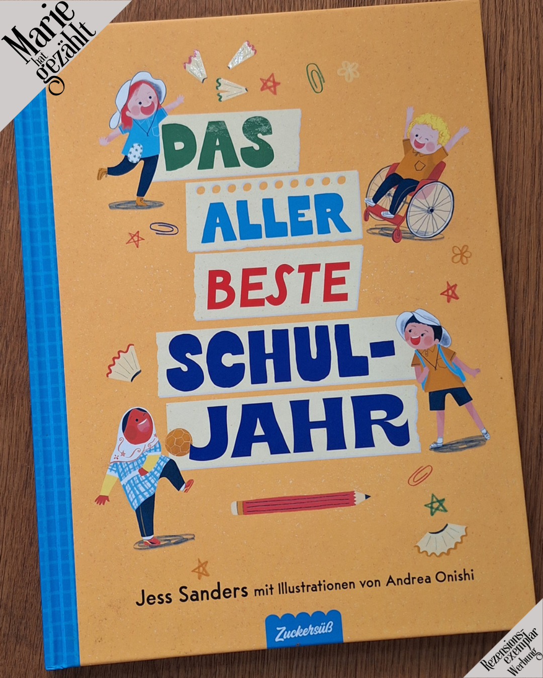 Das allerbeste Schuljahr