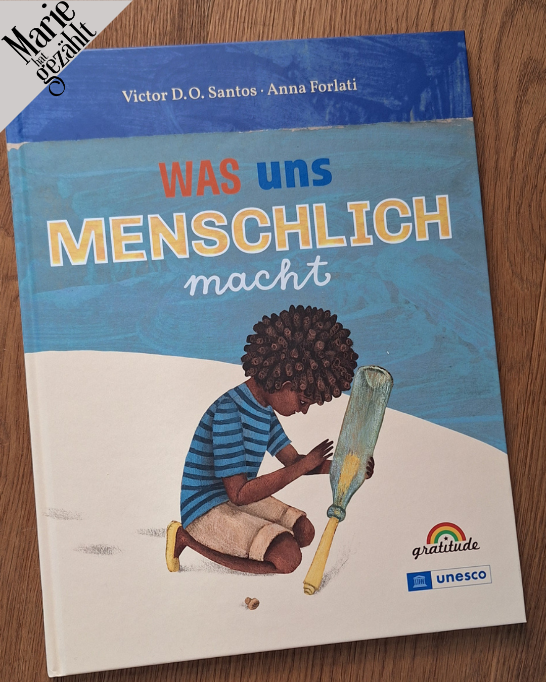 Was uns menschlich macht
