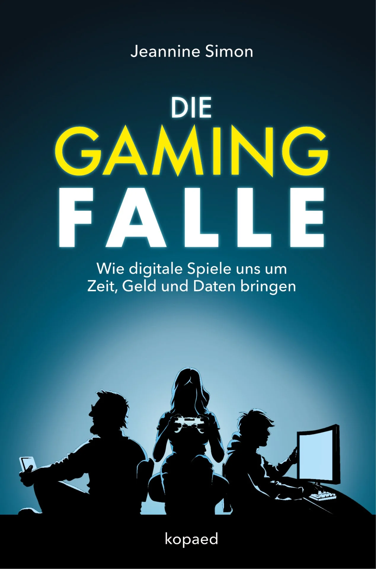Die Gaming-Falle: Wie digitale Spiele uns um Zeit, Geld und Daten bringen Taschenbuch – 1. Oktober 2024