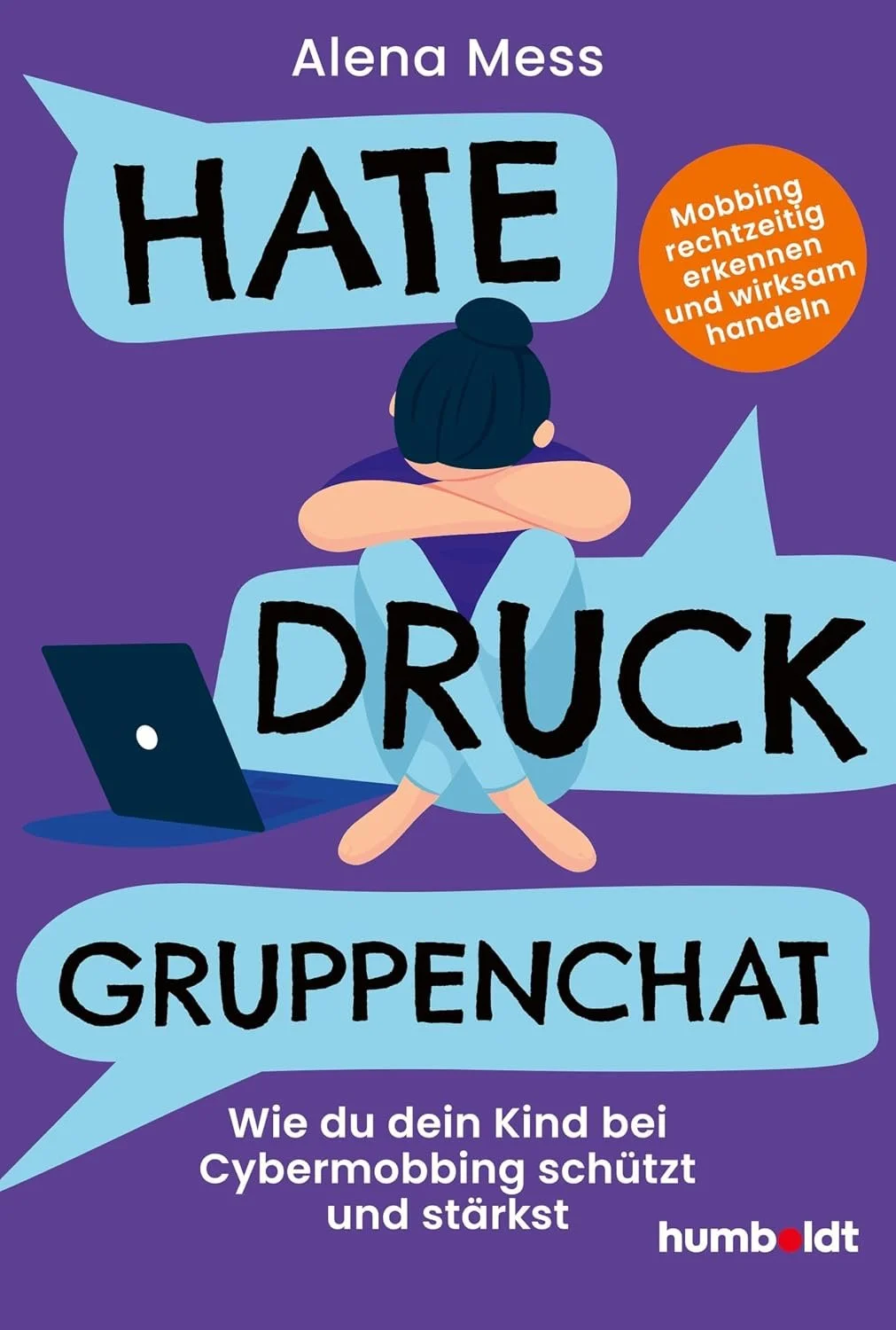 Buch “Hate, Druck, Gruppenchat” von Alena Mess