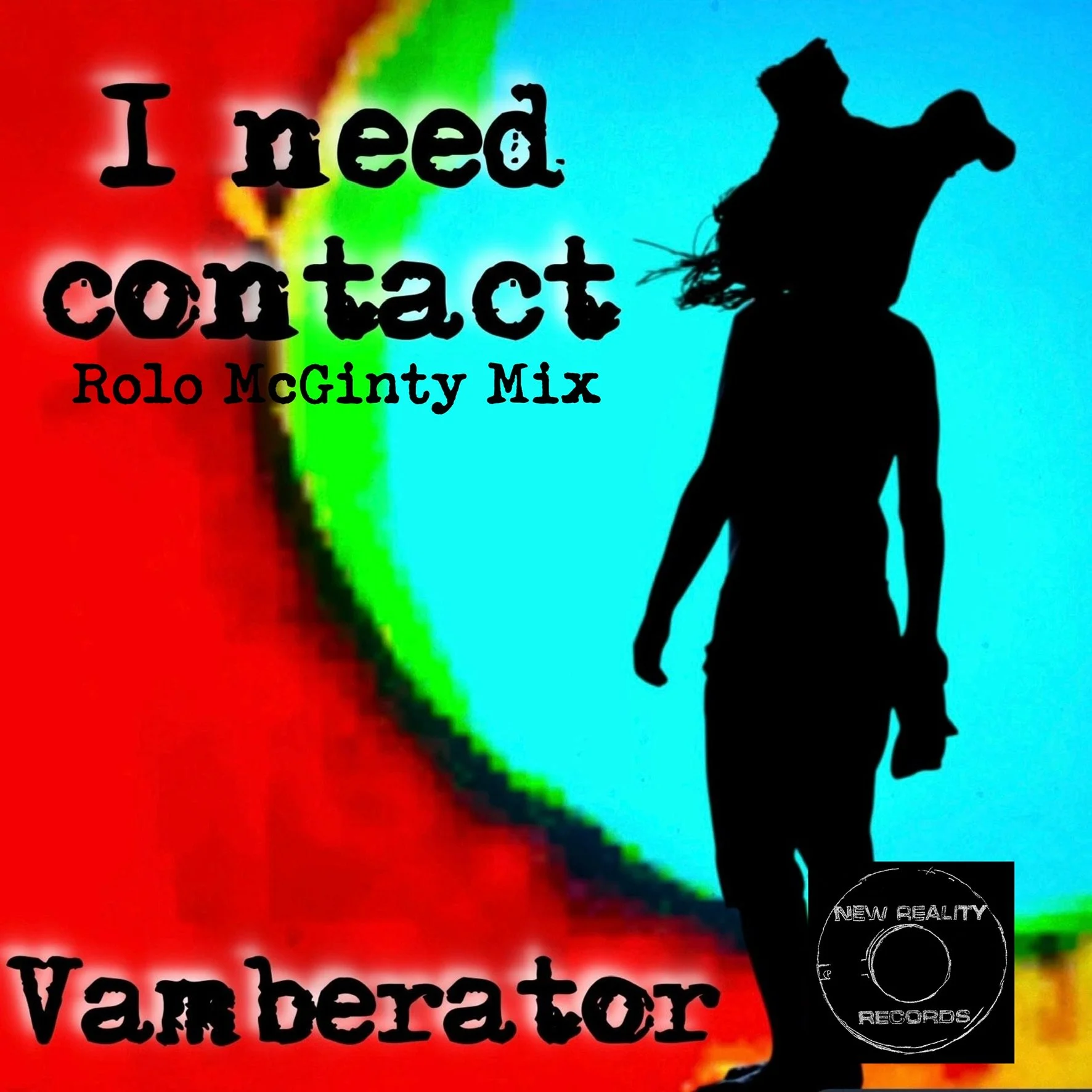 I Need Contact by Vamberator (Boris Williams of The Cure and Jemaur Tayle of Shelleyan Orphan) Cover image.jpeg