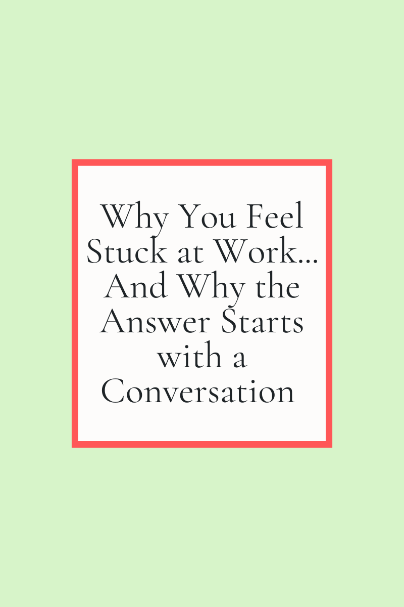 How Conversations Reveal Your Current Professional Story (Before You Can See It Yourself)