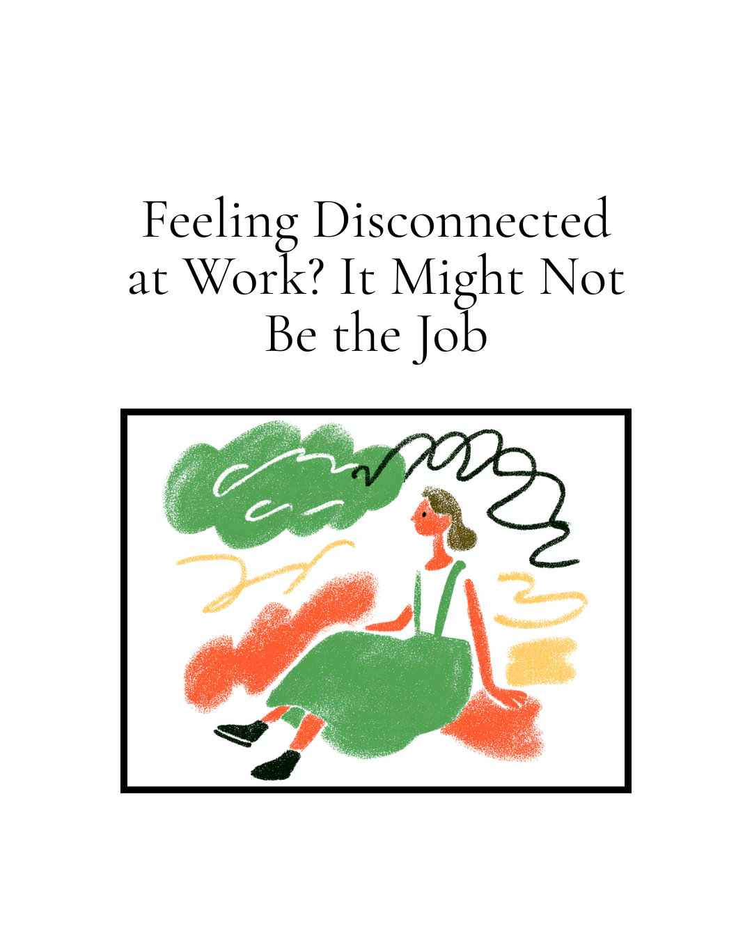 Feeling Disconnected at Work? 