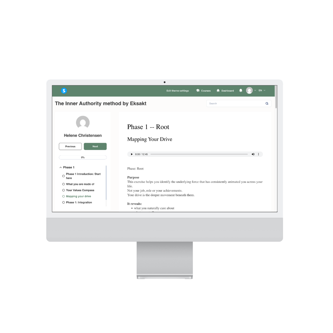 Screenshot of an online learning module titled 'The Inner Authority method by Eksakt,' focusing on 'Phase 1 -- Root' and 'Mapping Your Drive,' with a video player and a course outline on the left.