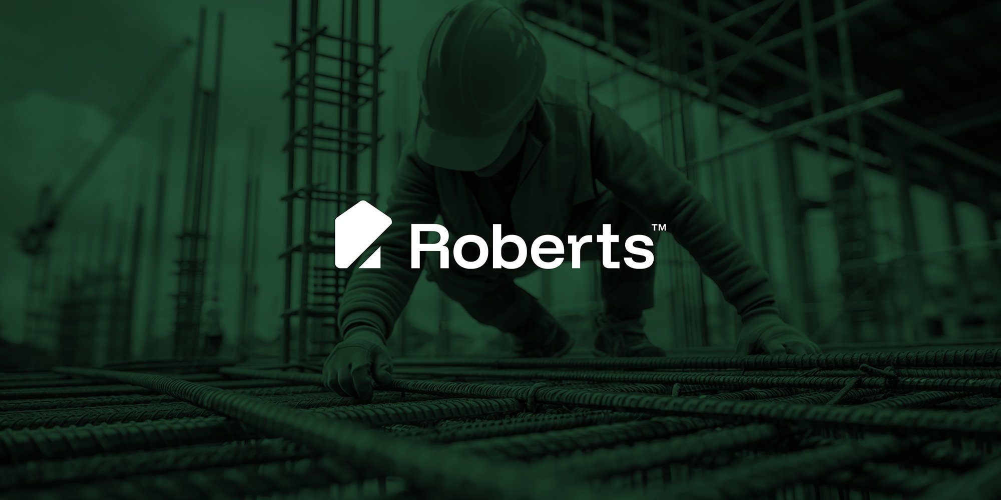 Construction worker in a helmet and gloves working on rebar at a construction site, with scaffolding in the background and the Roberts logo overlayed.