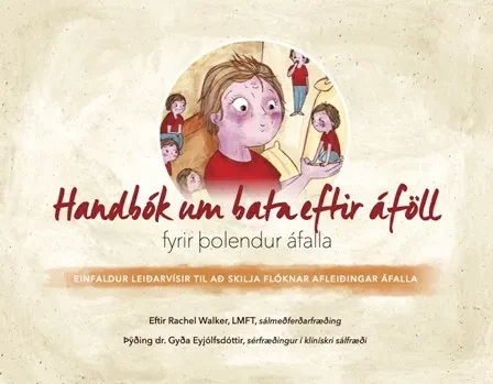 Handbók um bata eftir áföll fyrir þolendur áfalla