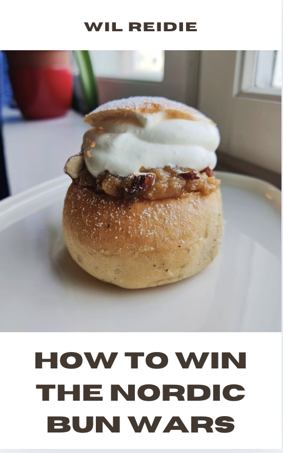 EBOOK: How To Win The Nordic Bun Wars by Wil Reidie