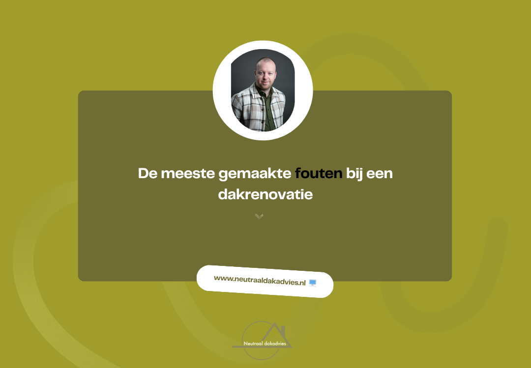 Wat VvE-besturen te vaak fout doen bij dakrenovaties