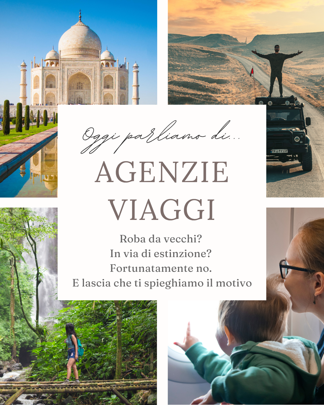Oggi vi parliamo di… agenzie viaggi