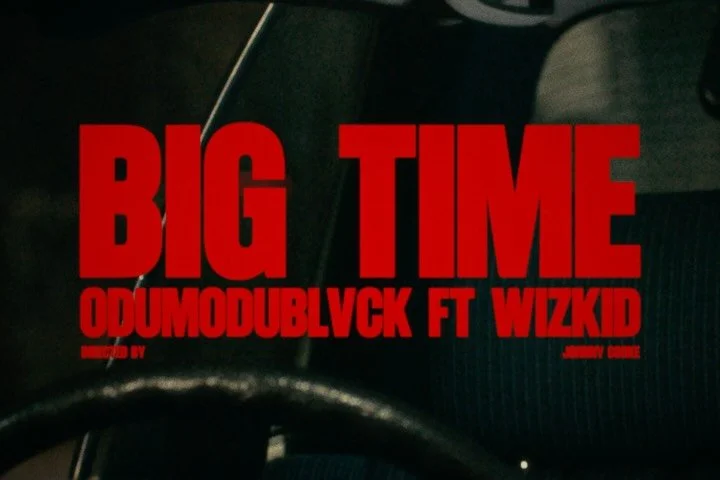 BIGTIME - @odumodublvck&nbsp;ft&nbsp;@wizkidayo

Director:&nbsp;@johnny__cooke
Production Company:&nbsp;@marvellouslastnight
Executive Producer:&nbsp;@maxalan._
Commissioner:&nbsp;@_krisdeclan
Co-commissioner:&nbsp;@jackieeyewe
Dop:&nbsp;@lifeofteej
