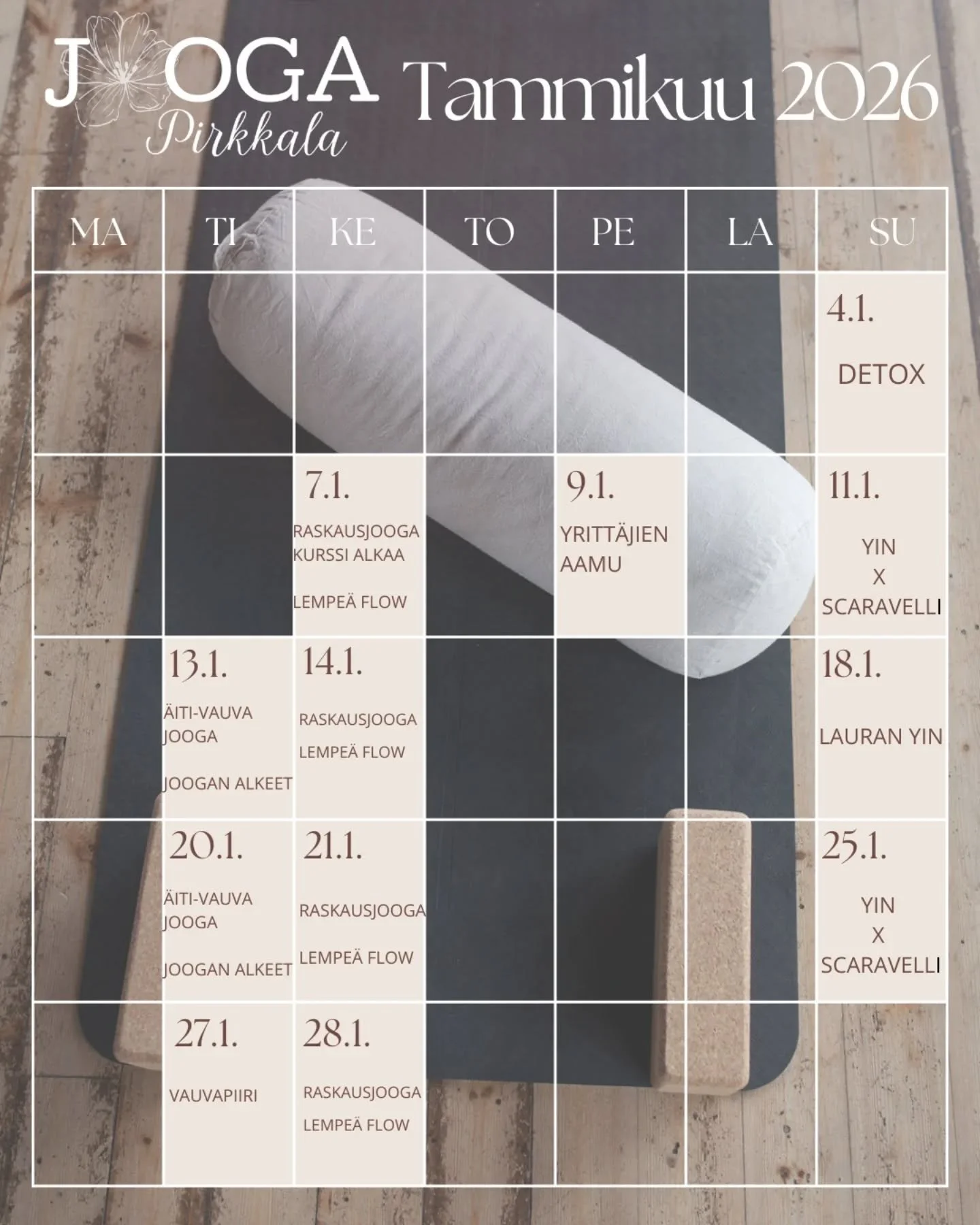 ✨Jooga Pirkkalan tammikuu 2026✨

Lempe&auml;&auml; hyvinvointia el&auml;m&auml;n eri hetkiin 🧘&zwj;♀️🤰🤱

Kaikkea uudistunutta ja ihanaa luvassa. 
📍Pirkan pirtill&auml;, Pirkkalassa

Sunnuntaina 4.1. 
Klo 17-18.45 Detoxjooga workshop 

Keskiviikko