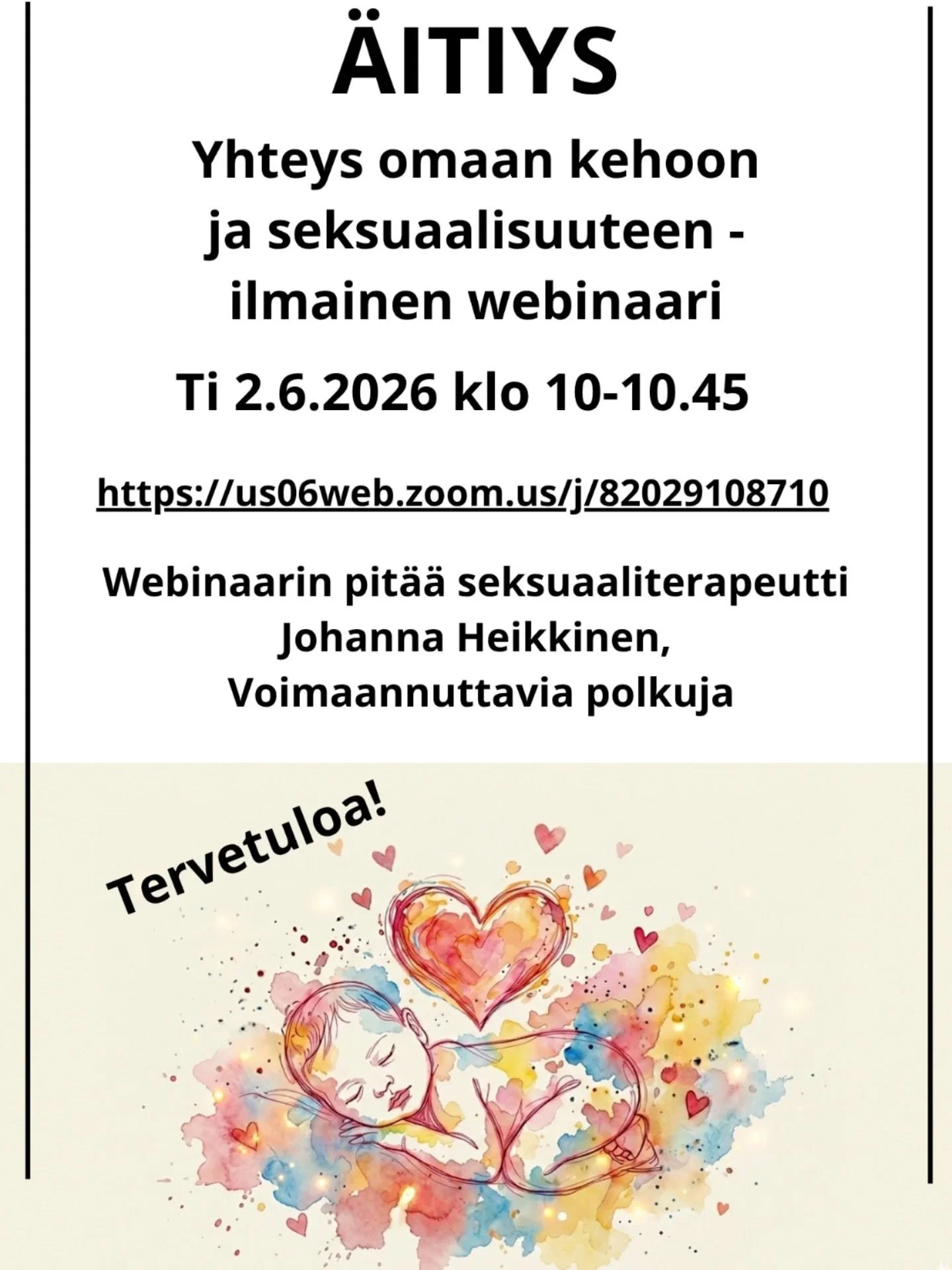 ✨ Maksuton webinaari vanhemmille &amp; odottajille ✨

Vauvan syntym&auml; ja vanhemmuus muuttavat el&auml;m&auml;&auml; monella tavalla &ndash; my&ouml;s suhdettamme omaan kehoon, l&auml;heisyyteen ja seksuaalisuuteen. Saat tietoa lapsen seksuaalisuu
