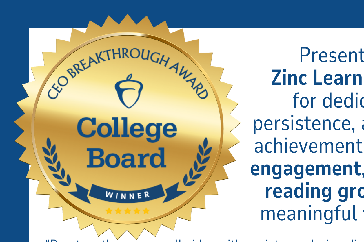Zinc Receives College Board CEO Breakthrough Award