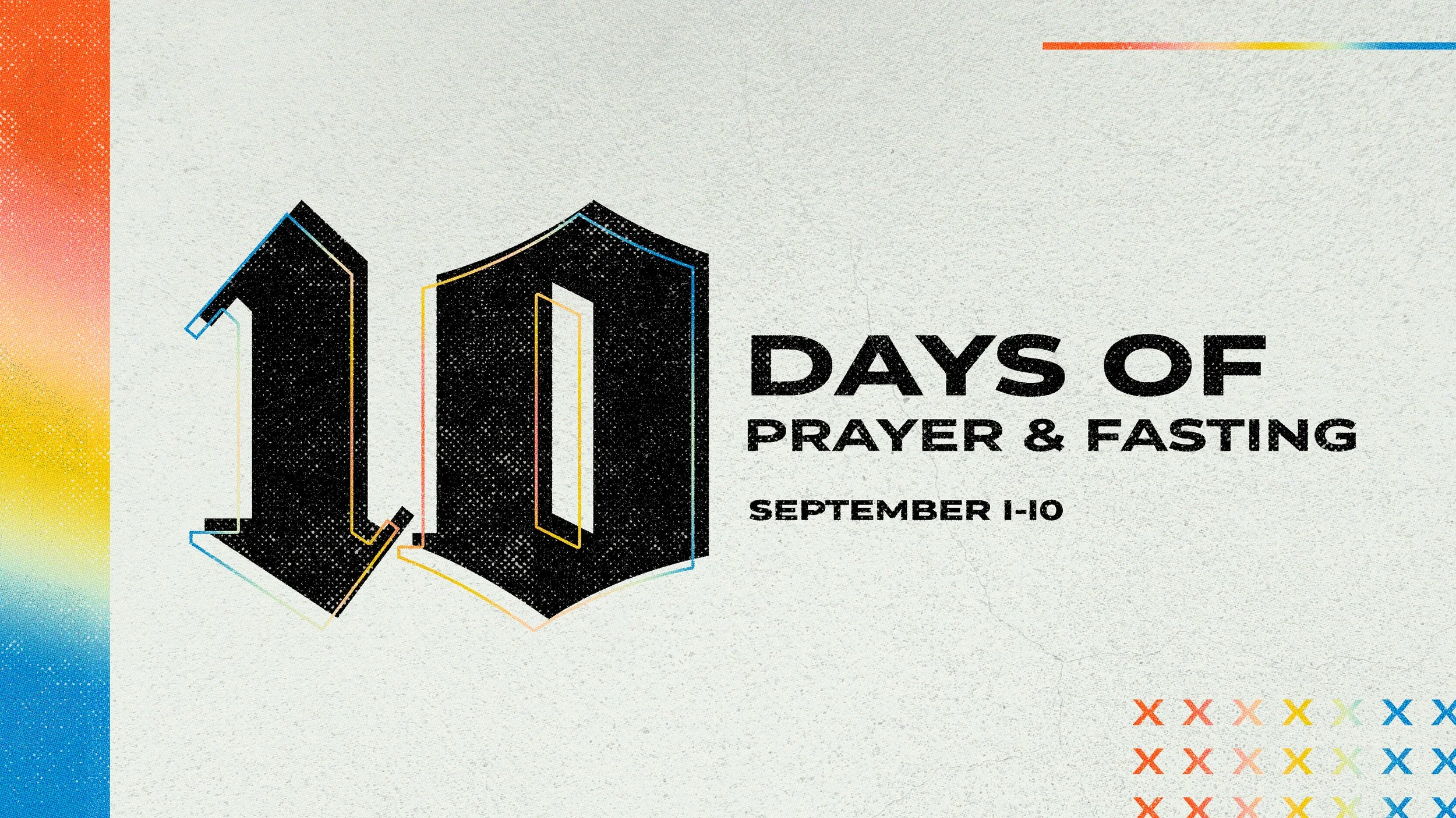 10 Days of Prayer &amp; Fasting