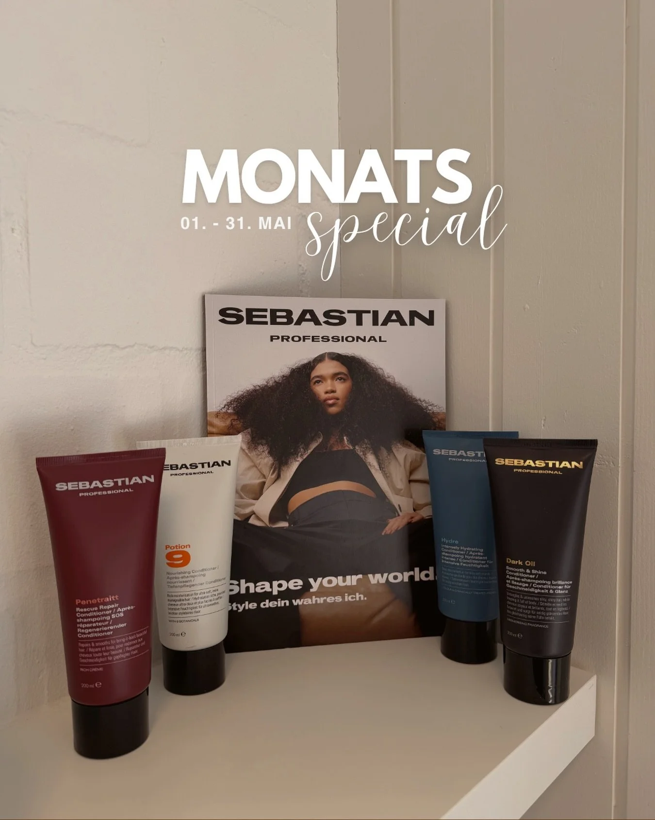 ✨ MONATS SPECIAL ✨

G&ouml;nn deinem Haar die Pflege, die es verdient 💆&zwj;♀️

Im Mai erh&auml;ltst du 10% Rabatt auf alle Conditioner von Sebastian Professional 🖤

Nach Aktion: 21.25 CHF

Perfekt f&uuml;r geschmeidiges, gepflegtes Haar mit Salon-
