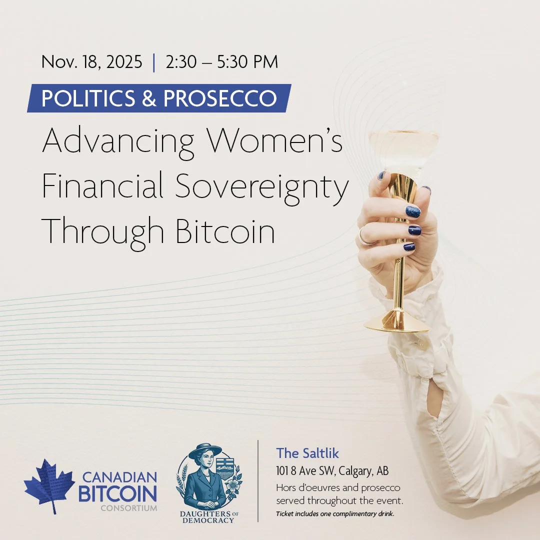 Politics & Prosecco: Advancing Women’s Financial Sovereignty Through Bitcoin