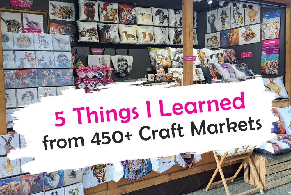 5 Things I Learned from 450+ Craft Markets
