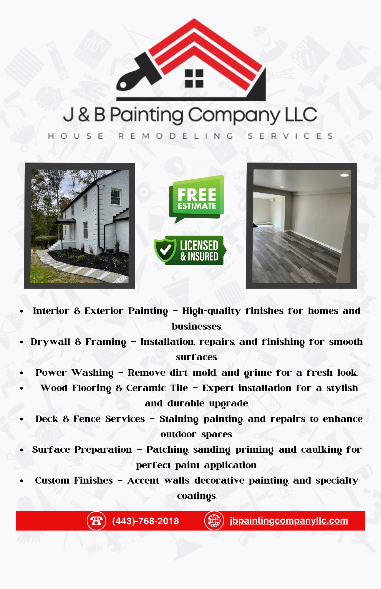Flyer for J & B Painting Company LLC, featuring a house exterior and interior images, with services listed including painting, drywall, power washing, flooring, deck and fence, surface preparation, and custom finishes. Includes contact phone number and website.