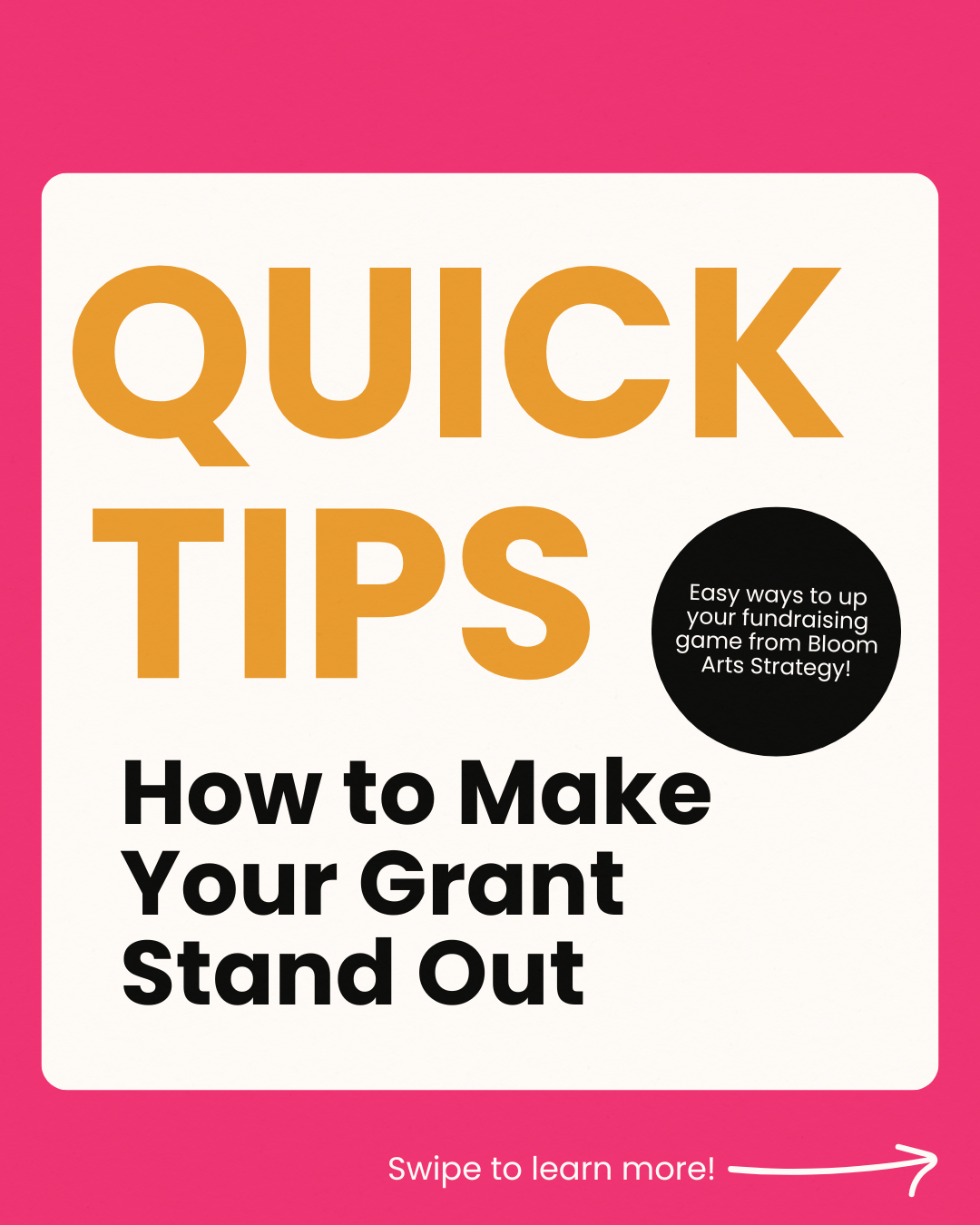 Quick Tips: How to make your grant stand out