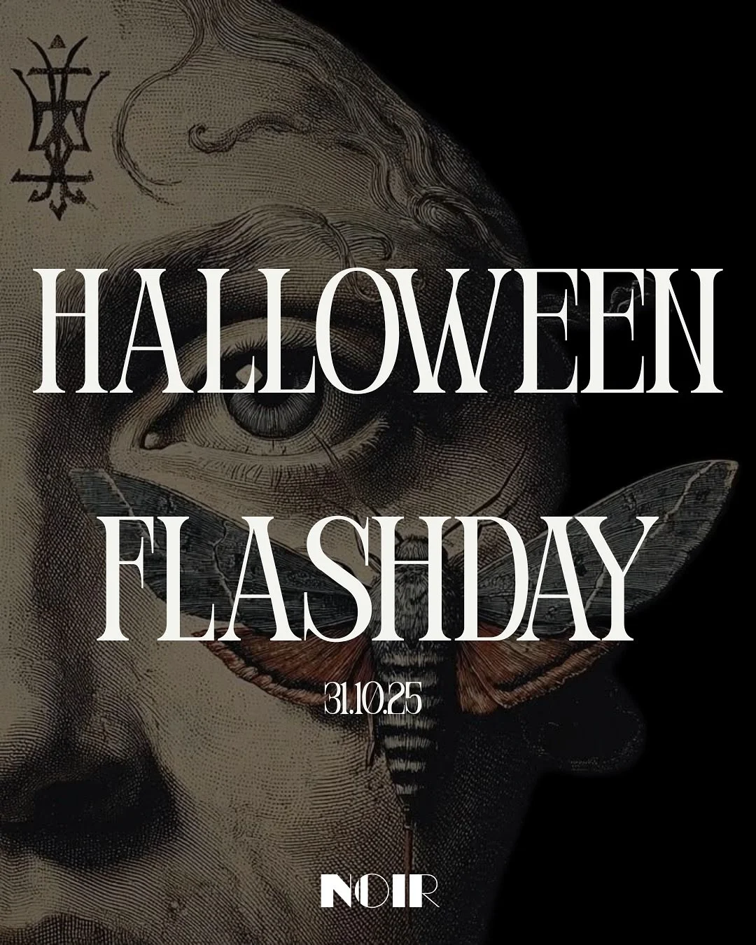 Not your average flash day&hellip;

On Halloween, Noir becomes the place to be:

flash tattoos, spooky snacks, eerie drinks &amp; the warmest people you&rsquo;ll ever meet. 🖤

Whether you&rsquo;re here for the ink or just the vibe &mdash;
come hang 