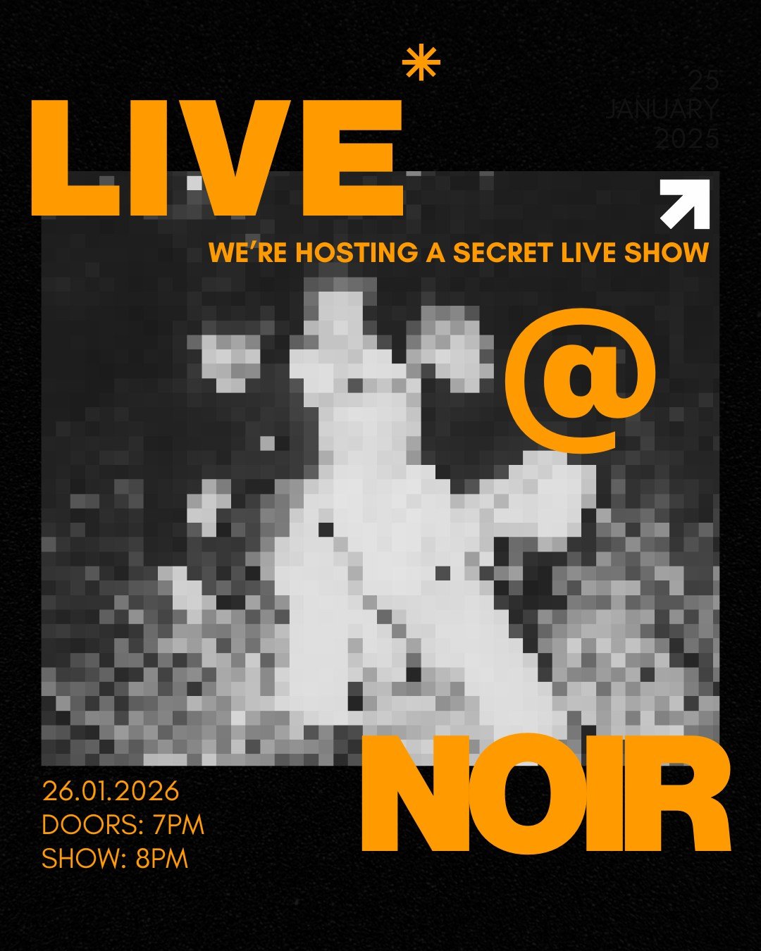 Something is coming to @noir.cafe.gent 
⠀
On Monday, January 26th,
we&rsquo;re hosting a live show at NOIR.
⠀
We can&rsquo;t tell you who yet.
But if you like intimate shows,
good energy
and discovering music up close &mdash;
you might want to keep t