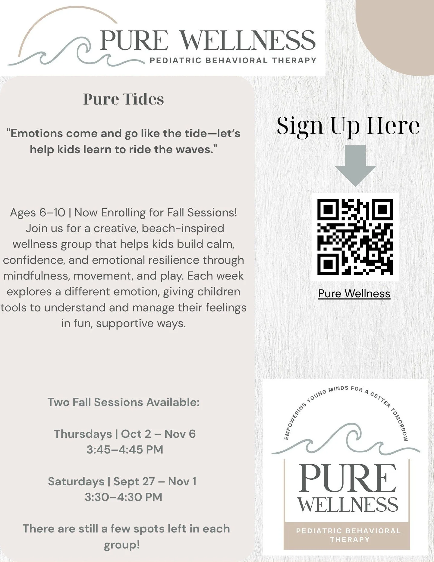 🌊 Pure Tides
&ldquo;Emotions come and go like the tide&mdash;let&rsquo;s help kids learn to ride the waves.&rdquo;

Ages 6&ndash;10 | Now Enrolling!

🧠 Mindfulness
🌴 Emotional regulation
🎨 Creative play
💛 Confidence &amp; connection

Our beach-i